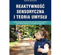 Réactivité sensorielle et théorie de l'esprit - Karolina Krzysztofik (Pädagogik auf Polnisch)