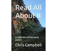 Read All About It: A collection of free verse poetry