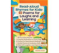Read-Aloud Rhymes for Kids: 60 Poems for Laughs and Learning with Colourful Images
