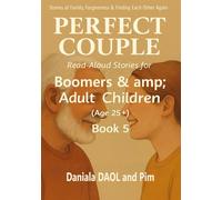 Read-Aloud Stories for Boomers & amp; Adult Children (Age 25+): Stories of Family, Forgiveness & Finding Each Other Again, Book 5