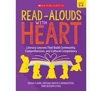 Read-Alouds with Heart: Grades 3-5