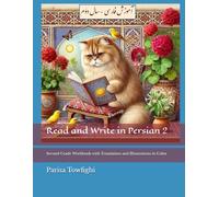 Read and Write in Persian 2: Second Grade Workbook with Translation and Illustrations in Color