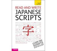 Read and write Japanese scripts: Teach yourself