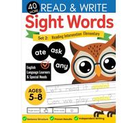 Read and Write Reading Intervention Elementary Workbook: 40 More Sight Words Set 2: Teaching Reading Fluency Sentence Structure Elementary Workbook