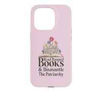 Read Banned Books and Dismantle The Patriarchy Feminist Coque pour iPhone 15 Pro