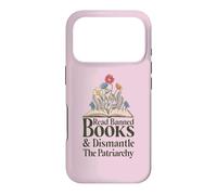 Read Banned Books and Dismantle The Patriarchy Feminist Coque pour iPhone 17 Pro