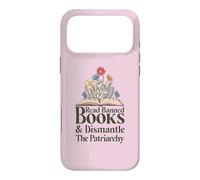 Read Banned Books and Dismantle The Patriarchy Feminist Coque pour iPhone 17 Pro Max