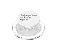 Read Banned Books Drink Coffee Fight Evil Banned Book Lover PopSockets PopGrip pour MagSafe