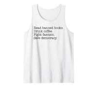 Read Banned Books Drink Coffee Fight Fascism Save Democracy Débardeur