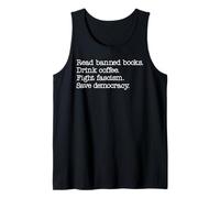 Read Banned Books Drink Coffee Fight Fascism Save Democracy Débardeur