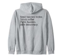 Read Banned Books Drink Coffee Fight Fascism Save Democracy Sweat à Capuche
