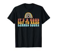 Read Banned Books Its Good a Day to Read a Banned Book Lover T-Shirt
