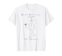 Read Between The Wines Book Club Wine Drinking Books Lovers T-Shirt
