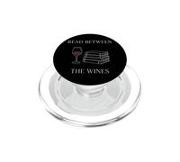 Read Between The Wines Minimal Book Lover Wine Humour Reader PopSockets PopGrip pour MagSafe