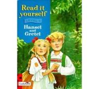 Read It Yourself: Level Three: Hansel and Gretel (New Read It Yourself) - [Version Originale] Jacob Grimm, Wilhelm Grimm, Clare Pound (Auteur)