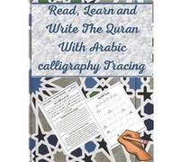 Read Learn and Write The Quran With Arabic calligraphy Tracing by Abou Jad Paperback Book Abou Jad (Auteur)