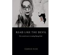 Read Like the Devil: The essential course in reading playing cards