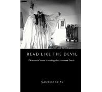 Read Like the Devil: The Essential Course in Reading the Lenormand Oracle