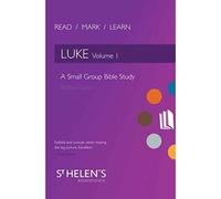 Read Mark Learn: Luke Vol. 1