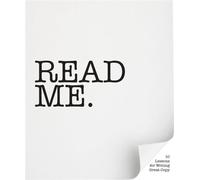 Read Me – 10 leçons pour rédiger des textes percutants – Laurence King Verlag