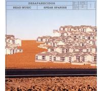 Desaparecidos - Read Music/Speak Spanish [Import]
