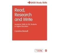 Read, Research, Write, Sage Study Skills Series Caroline Brandt (Auteur)
