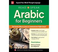 Read & Speak Arabic for Beginners: The Easiest Way to Learn to Communicate Right Away!