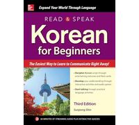 Read & Speak Korean for Beginners: The Easiest Way to Learn to Communicate Right Away!