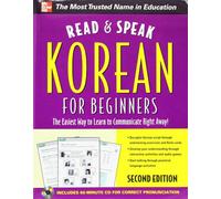 Read & Speak Korean for Beginners: The Easiest Way to Learn to Communicate Right Away!