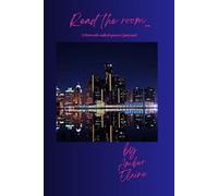 Read the room...: A Detroit coded power journal