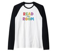 Read The Room. Citation ironique, Humour Manche Raglan