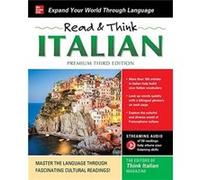 Read Think Italian Premium Third Edition by The Editors of Think Italian Magazine The Editors of Think Italian Magazine (Auteur)