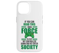Read This Force Society Gamer Humor Statement Coque pour iPhone 14
