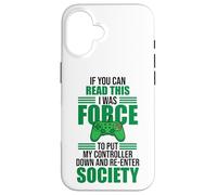 Read This Force Society Gamer Humor Statement Coque pour iPhone 16