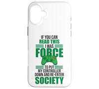 Read This Force Society Gamer Humor Statement Coque pour iPhone 16 Plus
