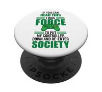 Read This Force Society Gamer Humor Statement PopSockets PopGrip Adhésif