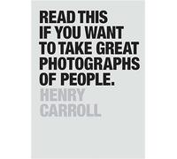 Read This If You Want to Take Great Photographs