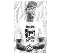 Read This Sh*t When You Get Time: A bedside book for the overthinkers and over/underachievers.