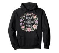 Read What Nourishes Your Mind État d’Esprit du Lecteur ||- Sweat à Capuche
