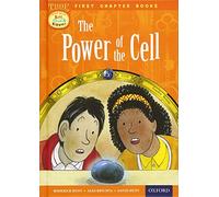 Read With Biff, Chip and Kipper: Level 11 First Chapter Books: The Power of the Cell