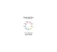 Read With Dot - The Complete Series 1-9: Reading For English Beginners & Novices, Young & Old, Native & Esl (From Pinkwrite)