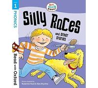 Kate Ruttle – Read with Oxford: Stage 1 – Biff, Chip and Kipper – Silly Races and Other Stories