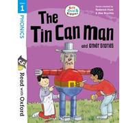 Roderick Hunt – Read with Oxford Stage 1: Biff, Chip & Kipper – The Tin Can Man and Other Stories