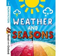 Read With Oxford: Stage 1: Non-Fiction: Weather And Seasons