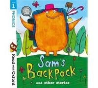 Read with Oxford Stage 1 Sams Backpack and Other Stories by Michelle Robinson Teresa Heapy Becca Heddle Narinder Dhami Michelle Robinson (Auteur)