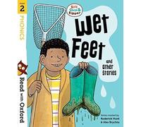 Read with Oxford: Stage 2 – Biff, Chip and Kipper: Wet Feet and Other Stories