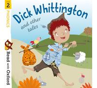 Read with Oxford – Stage 2: Phonics: Dick Whittington and Other Tales – Oxford University Press