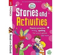 Read with Oxford: Stage 3: Biff, Chip and Kipper: Stories and Activities: Phonics practice, writing, spelling, fun word games and more