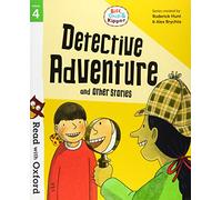 Roderick Hunt – Read with Oxford Stage 4 Biff Chip and Kipper Detective Adventure & Other Stories