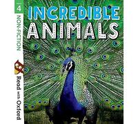 Read with Oxford: Stage 4: Non-fiction: Incredible Animals